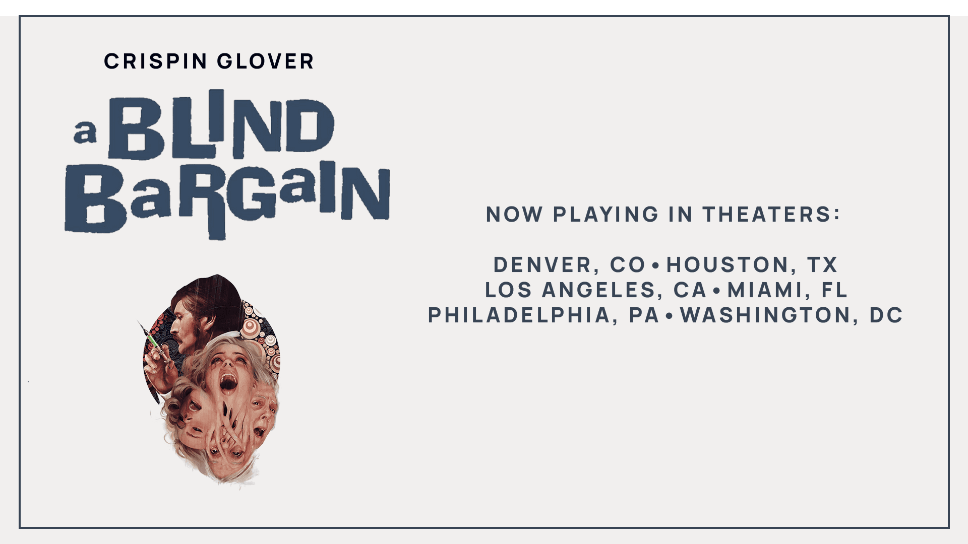 A Blind Bargain — now playing in theaters